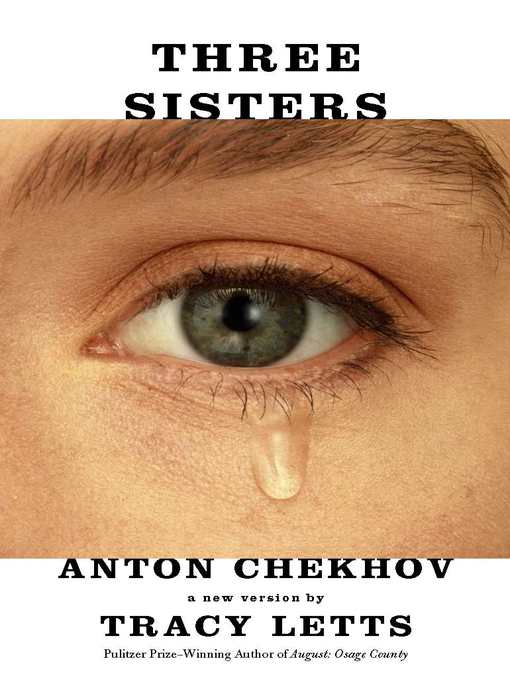 Title details for Three Sisters by Anton Chekhov - Available